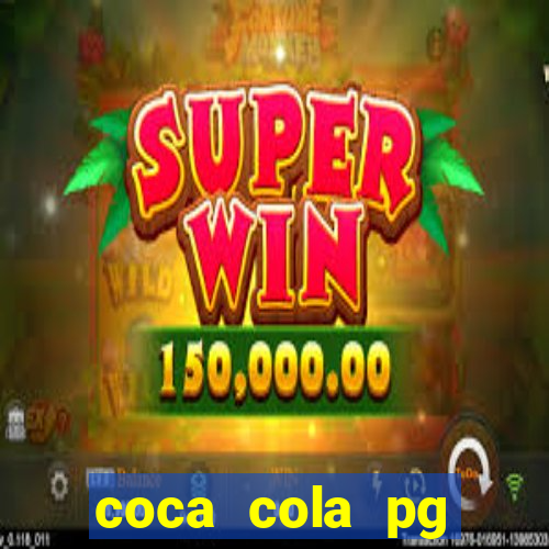 coca cola pg plataforma de jogos
